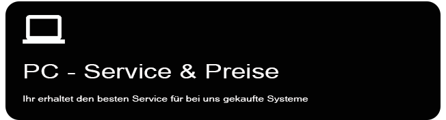 PC-Service & Preise bitte hier anklicken